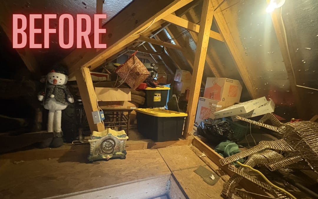 Before: an attic with decorations and boxes